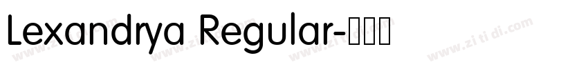 Lexandrya Regular字体转换